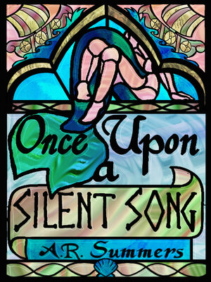 cover image of Once upon a Silent Song